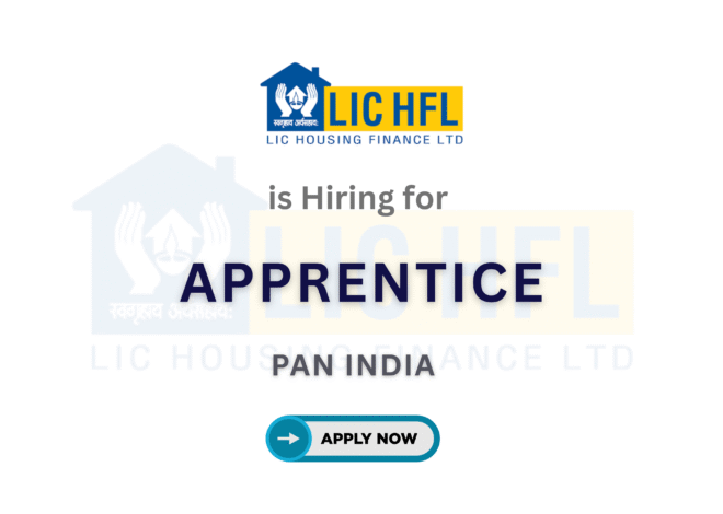LIC HFL Apprenticeship Recruitment – 250 Openings | Apply Now